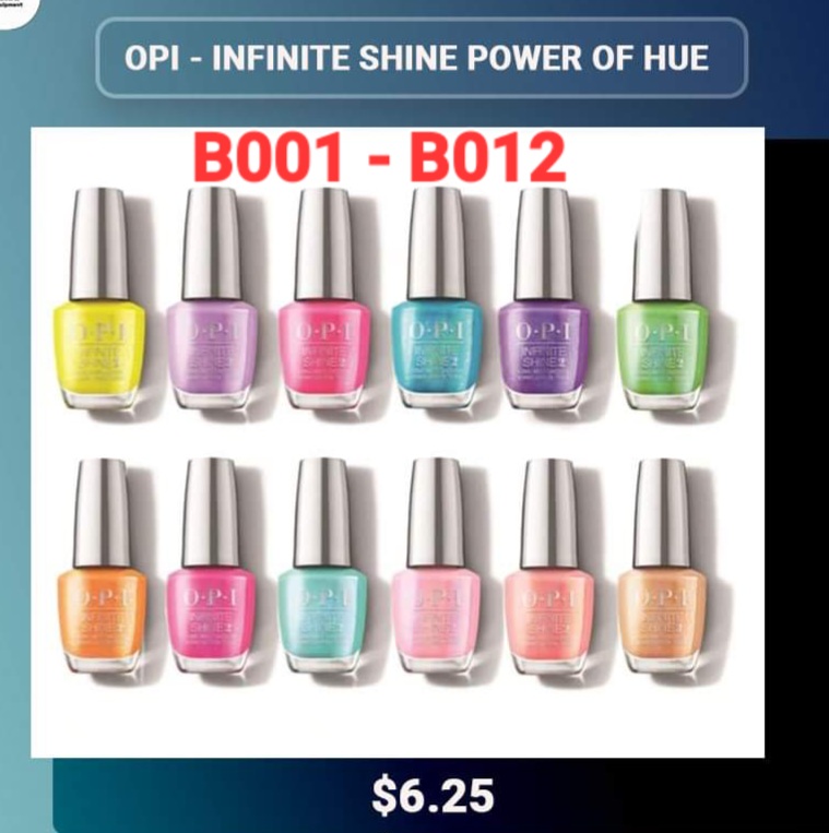 OPI INFINITE SHINE POWER OF HUE, Full 12 colors (B001 – B012)
